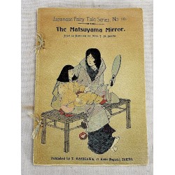 Japanese Fairy Tale Series, No. 10 : the Matsuyama Mirror / Volume 10.